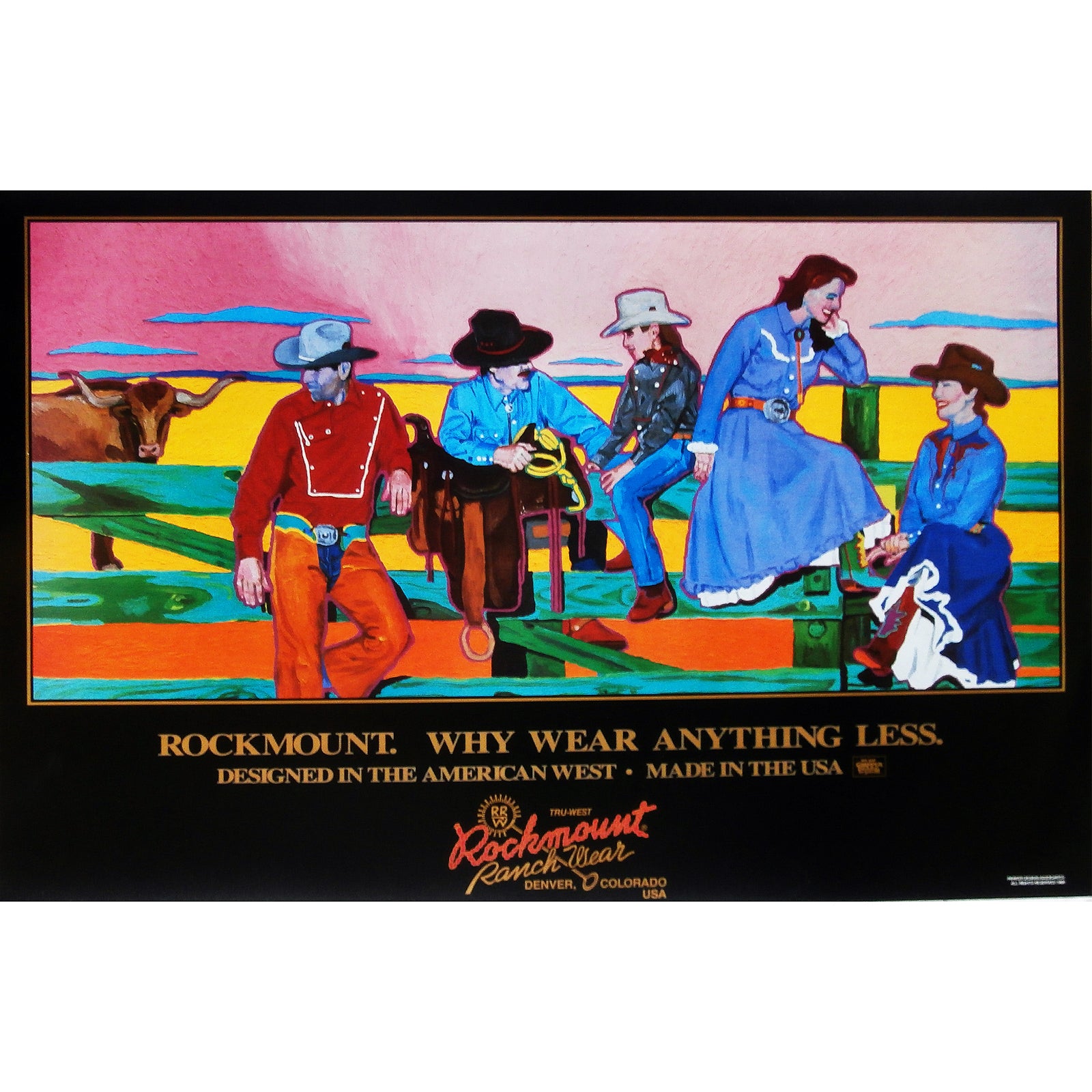 Rockmount Why Wear Anything Less Western Poster