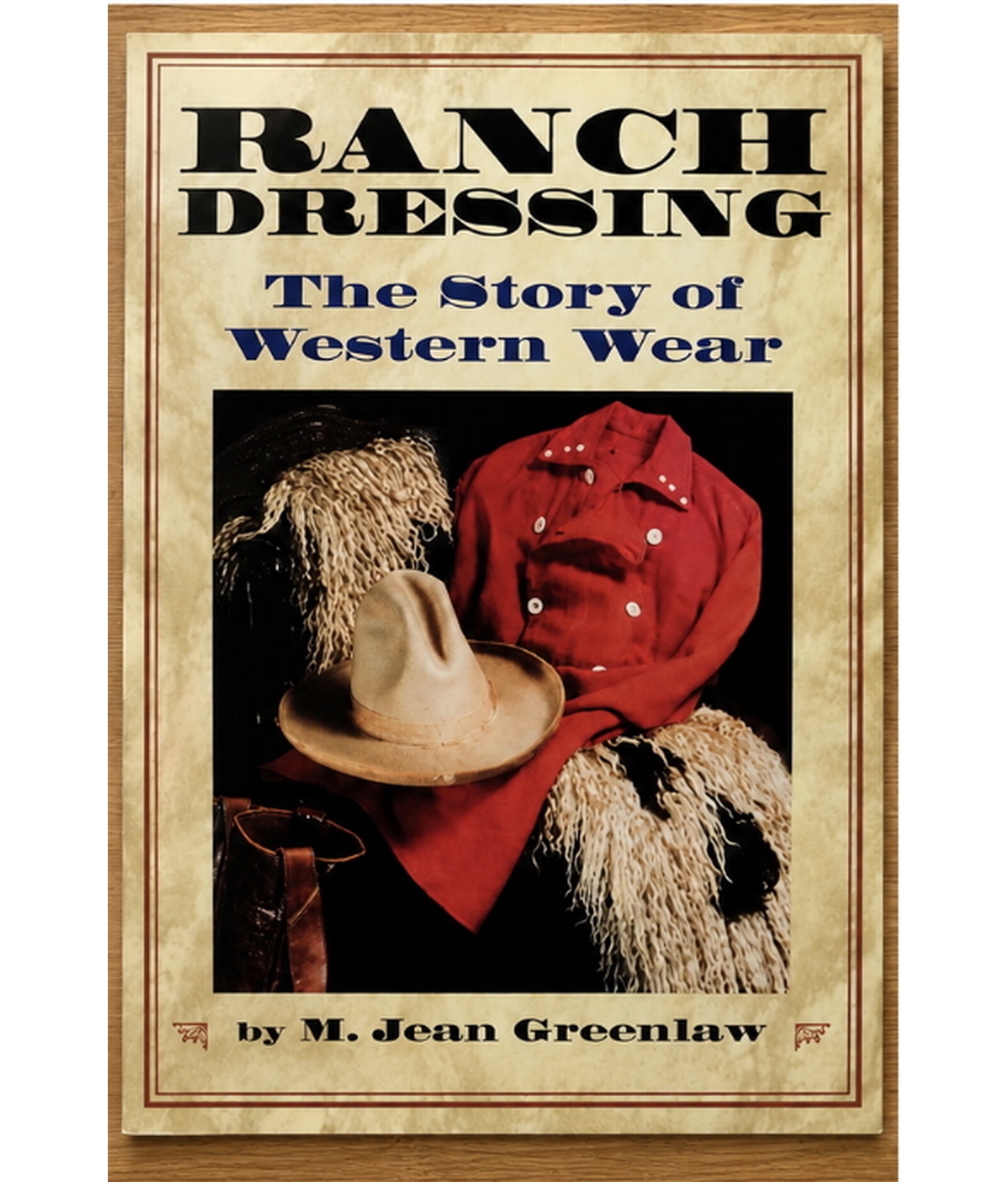 Ranch Dressing: The Story of Western Wear Signed by Author and 3 Generations
