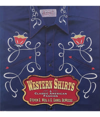 Western Shirts: Classic American Fashion Signed by Three Rockmount Generations